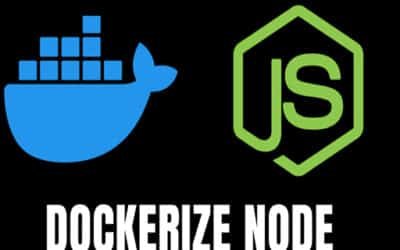 Dockerizing a Node.js Application Step-by-Step Tutorial