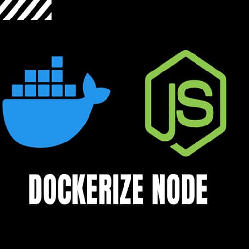 Dockerizing a Node.js Application Step-by-Step Tutorial