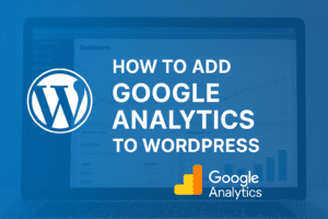 Blog Landing 18 Google Analytics WordPress